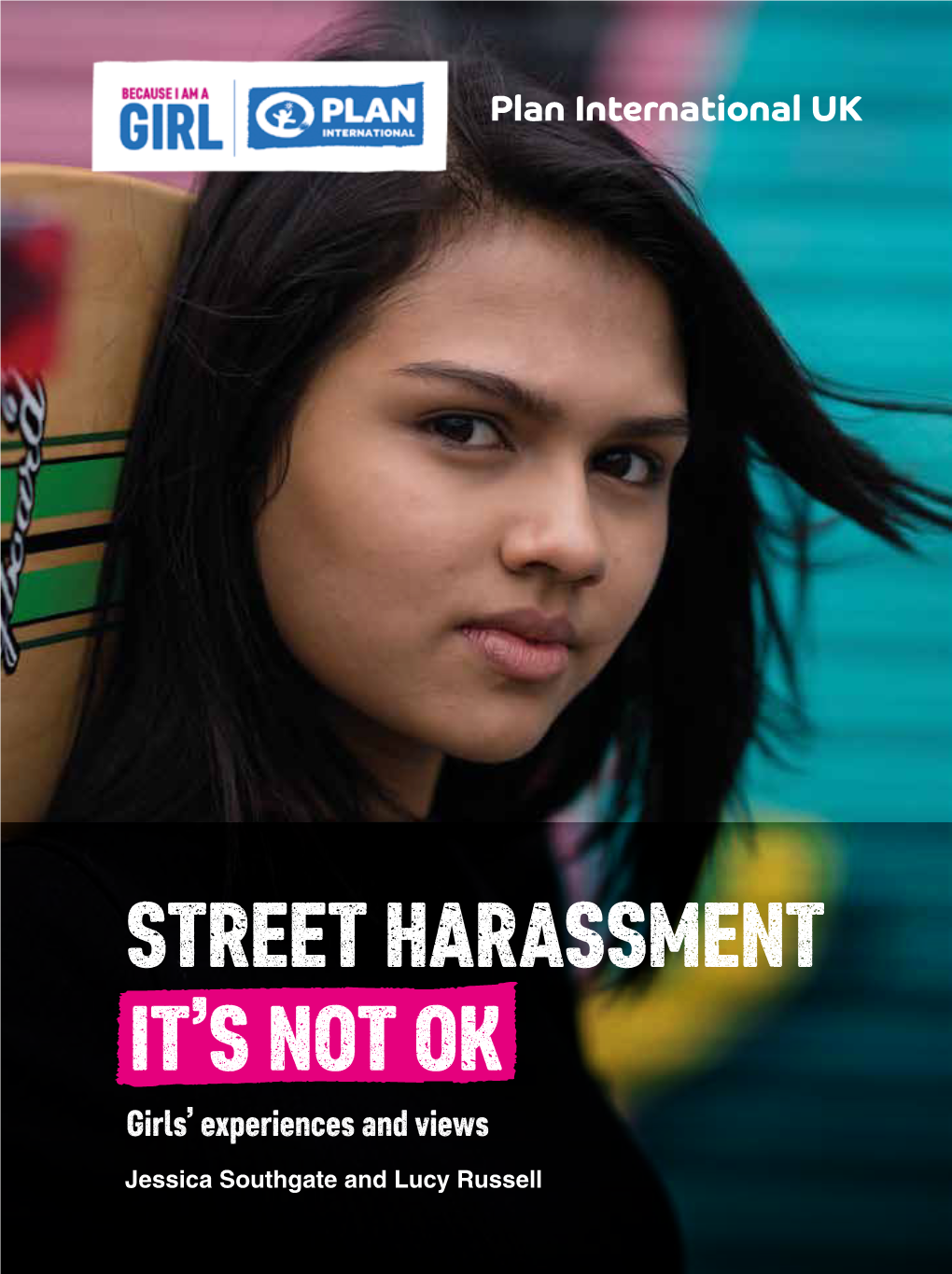 Street Harassment: It's Not OK