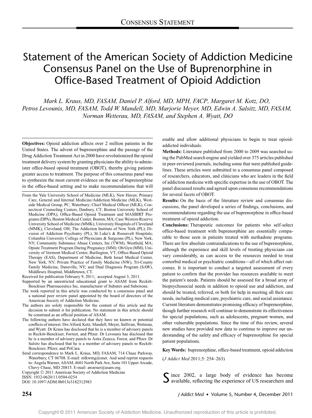 Statement of the American Society of Addiction Medicine Consensus Panel on the Use of Buprenorphine in Office-Based Treatment Of