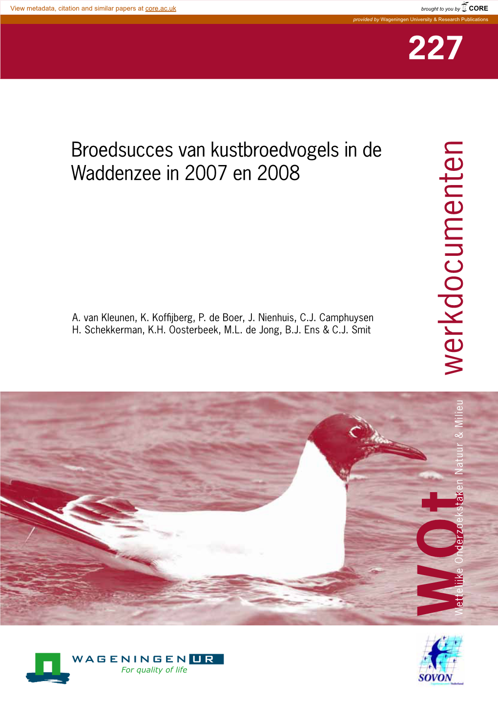 Broedsucces Van Kustbroedvogels in De Waddenzee in 2007 En 2008