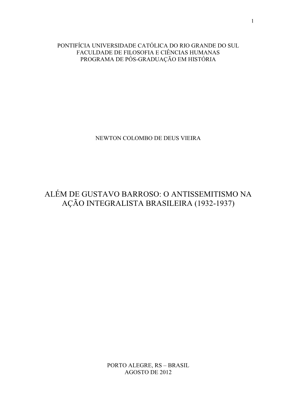 Além De Gustavo Barroso: O Antissemitismo Na Ação Integralista Brasileira (1932-1937)