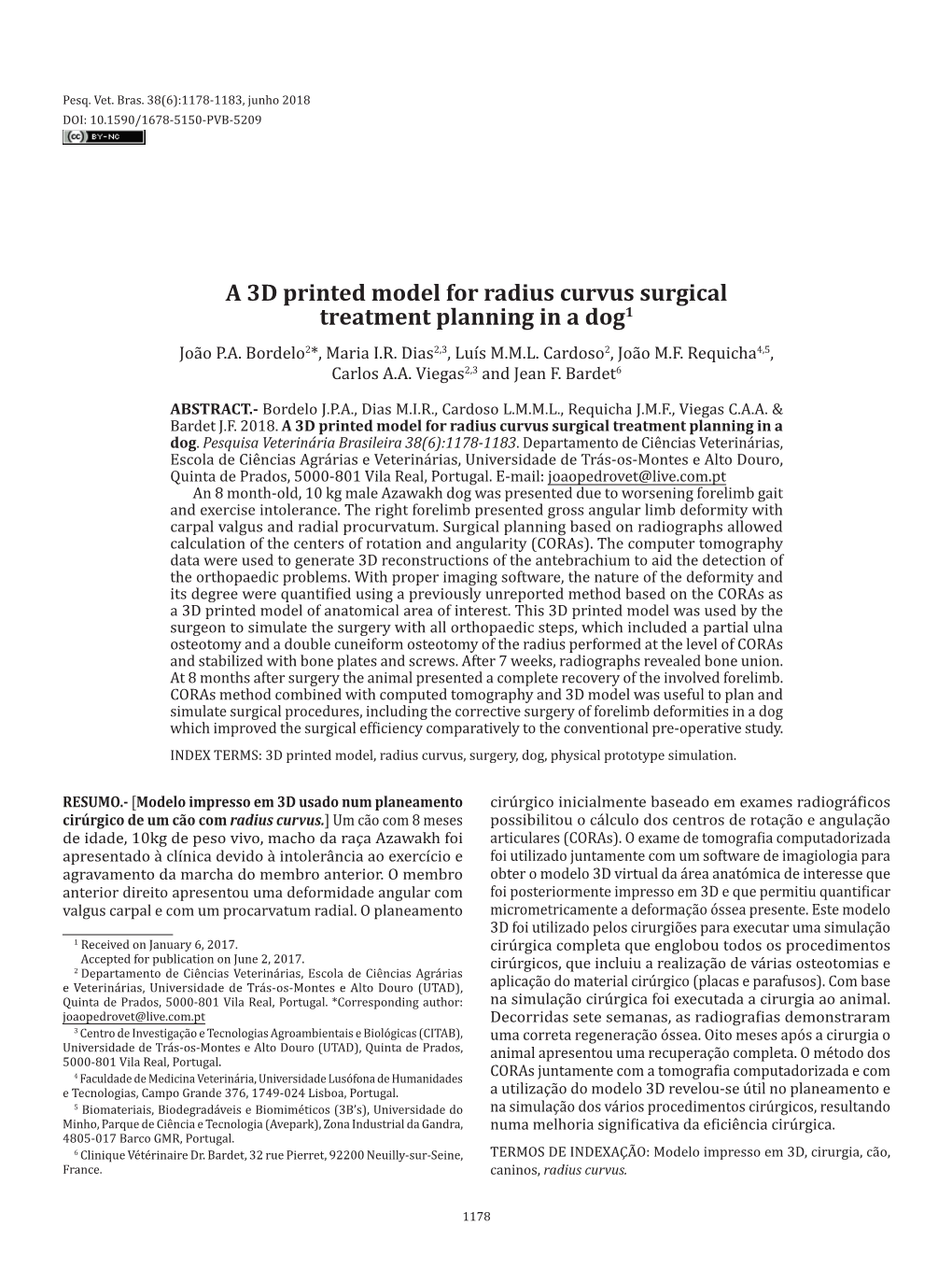 A 3D Printed Model for Radius Curvus Surgical Treatment Planning in a Dog1 João P.A