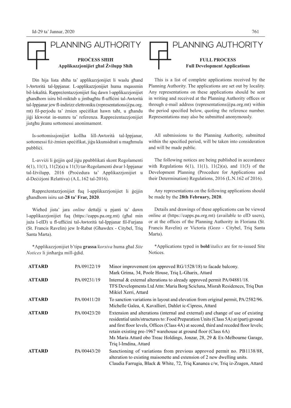 Id-29 Ta' Jannar, 2020 761 This Is a List of Complete Applications Received by the Planning Authority. the Applications Are S