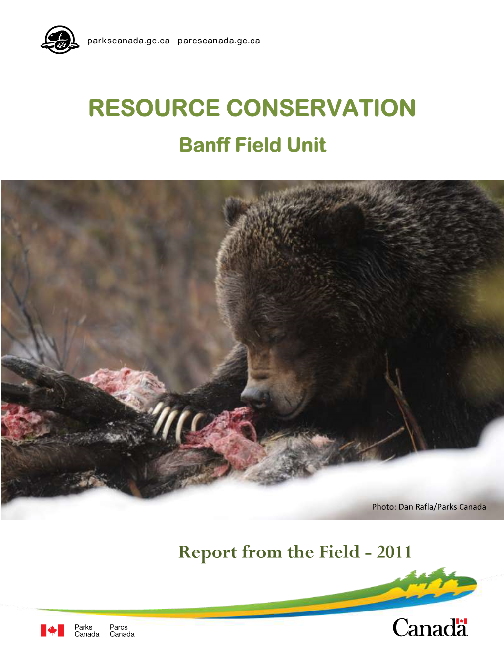 RESOURCE CONSERVATION Banff Field Unit
