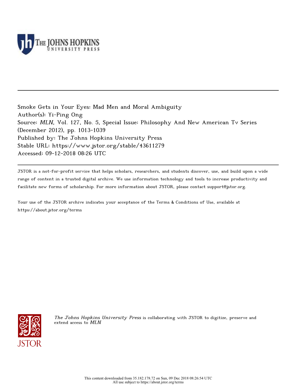 Smoke Gets in Your Eyes: Mad Men and Moral Ambiguity Author(S): Yi-Ping Ong Source: MLN, Vol