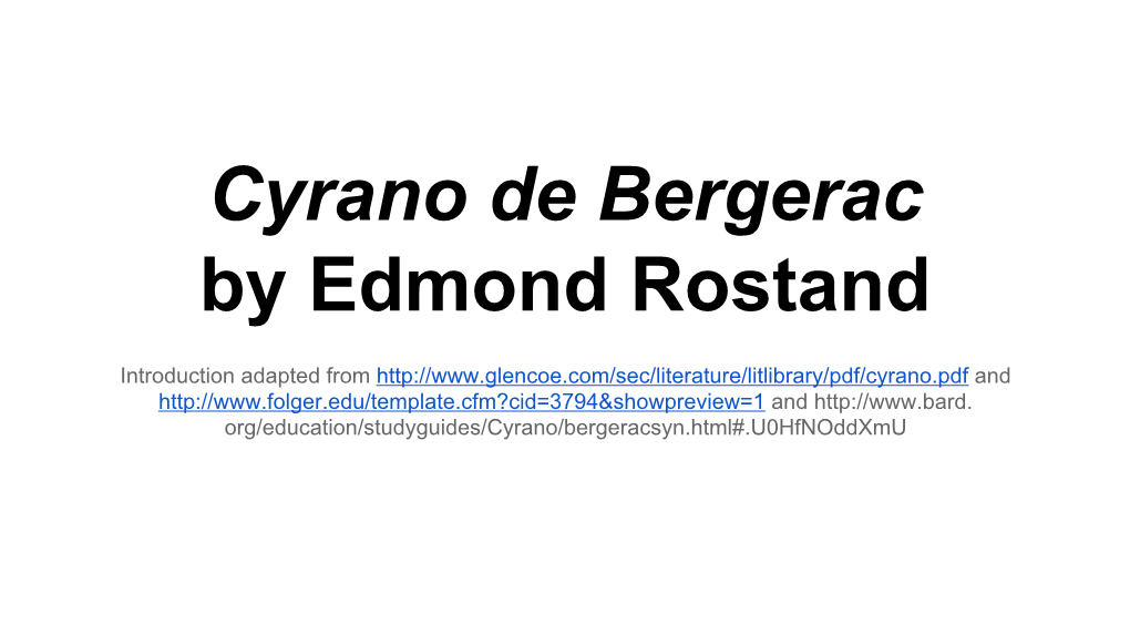 Cyrano De Bergerac by Edmond Rostand