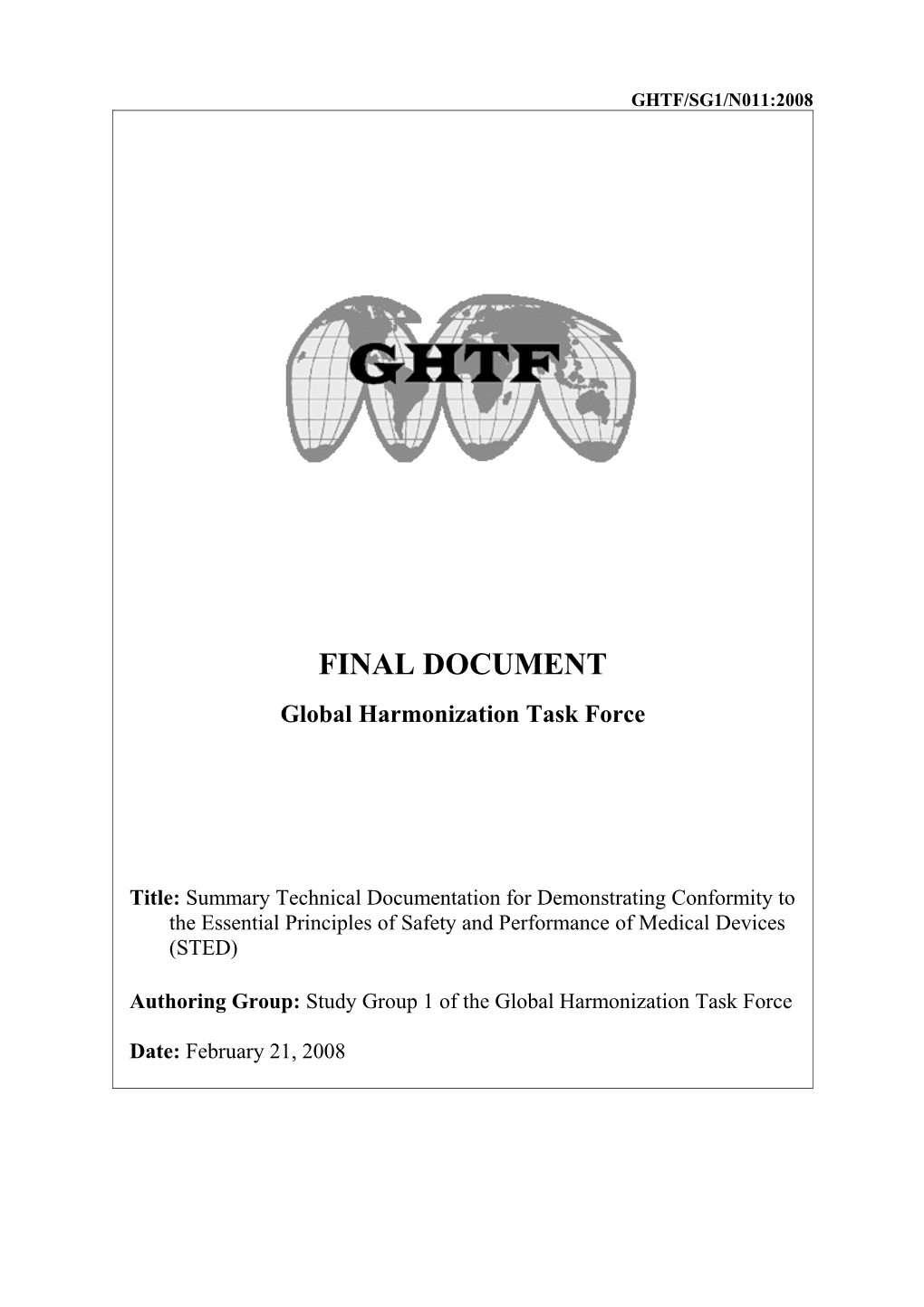 GHTF SG1 Principles Safety Performance Medical Devices - February 2008