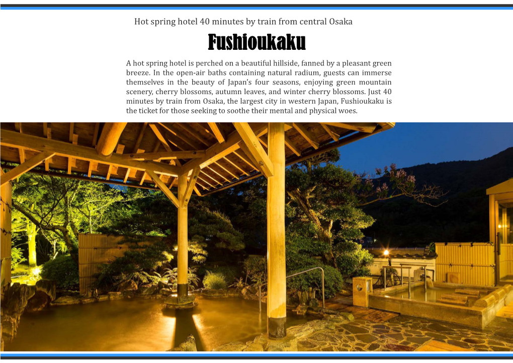 Fushioukaku a Hot Spring Hotel Is Perched on a Beautiful Hillside, Fanned by a Pleasant Green Breeze