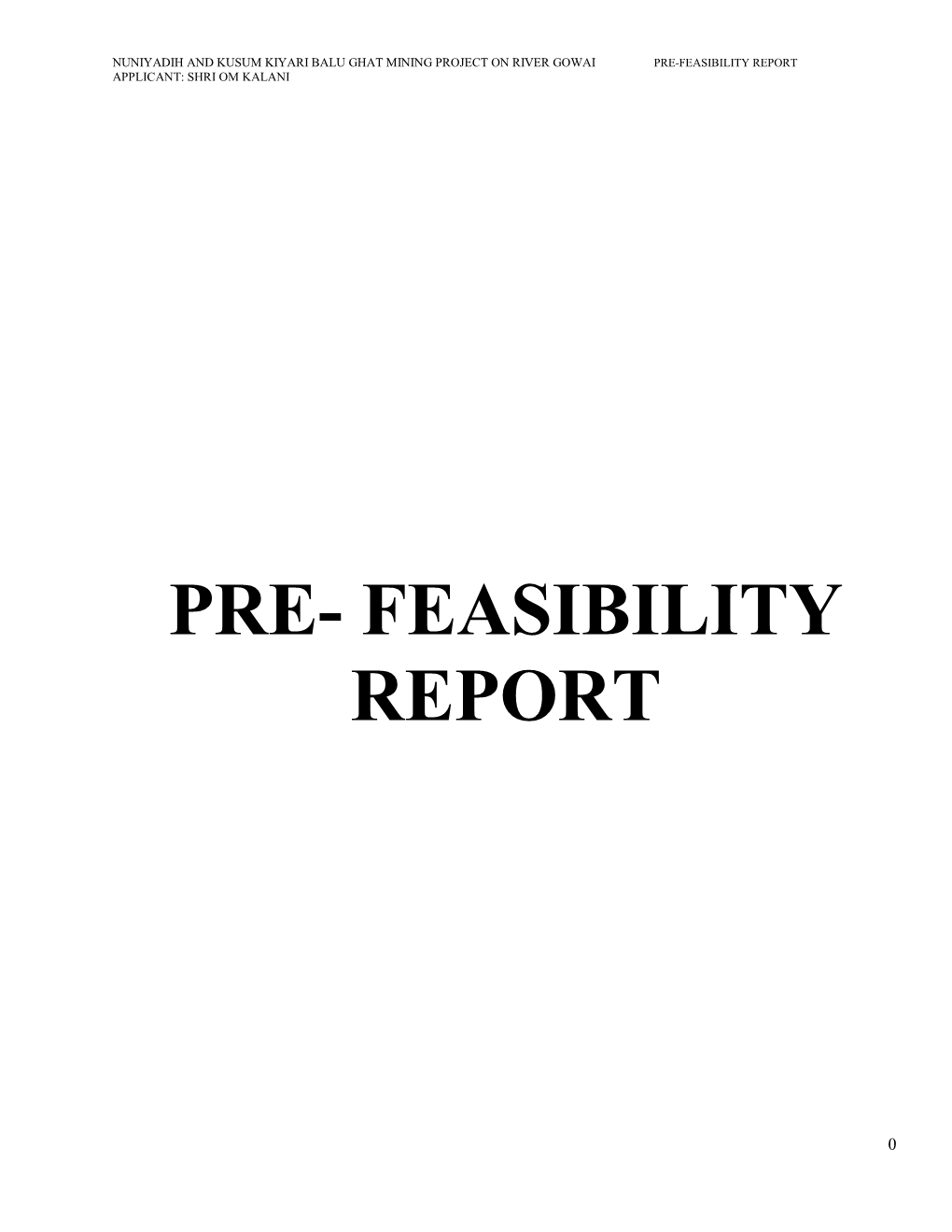 Pre- Feasibility Report