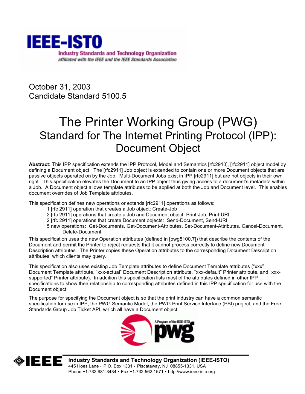 The Printer Working Group (PWG) Standard for the Internet Printing Protocol (IPP): Document Object