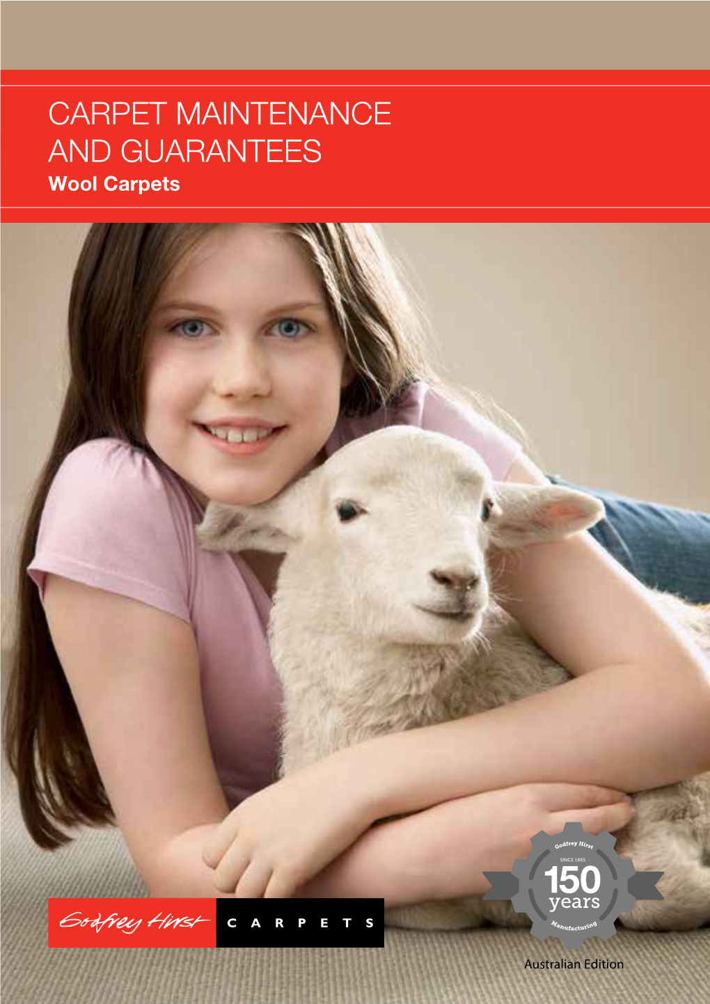 CARPET MAINTENANCE and GUARANTEES Wool Carpets