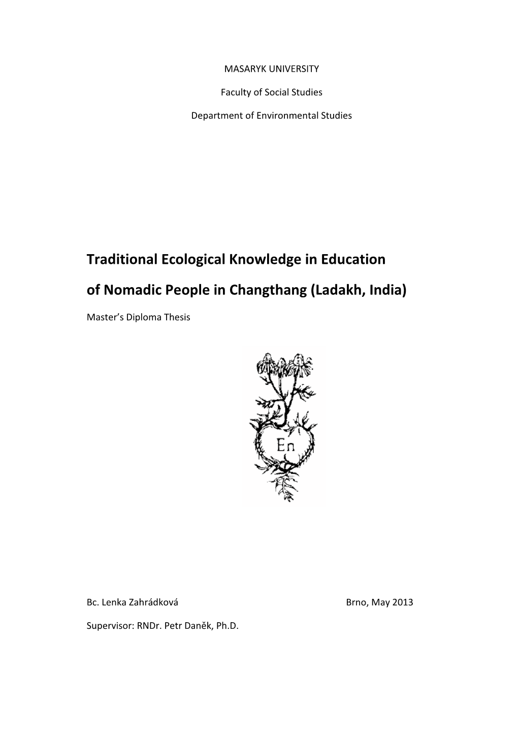 Traditional Ecological Knowledge in Education of Nomadic People in Changthang (Ladakh, India)