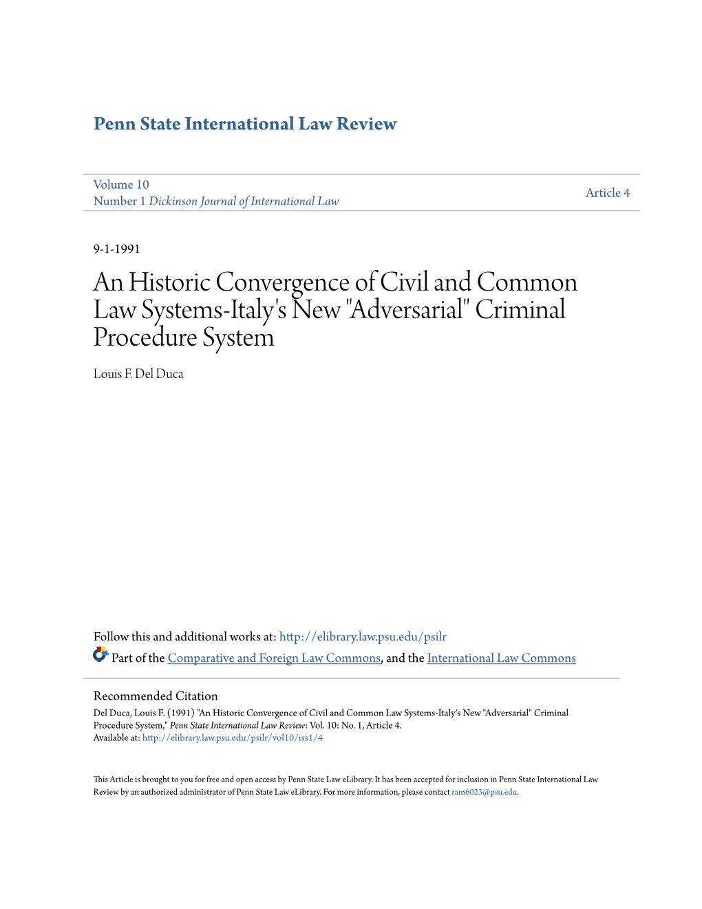 An Historic Convergence of Civil and Common Law Systems-Italy's New "Adversarial" Criminal Procedure System Louis F