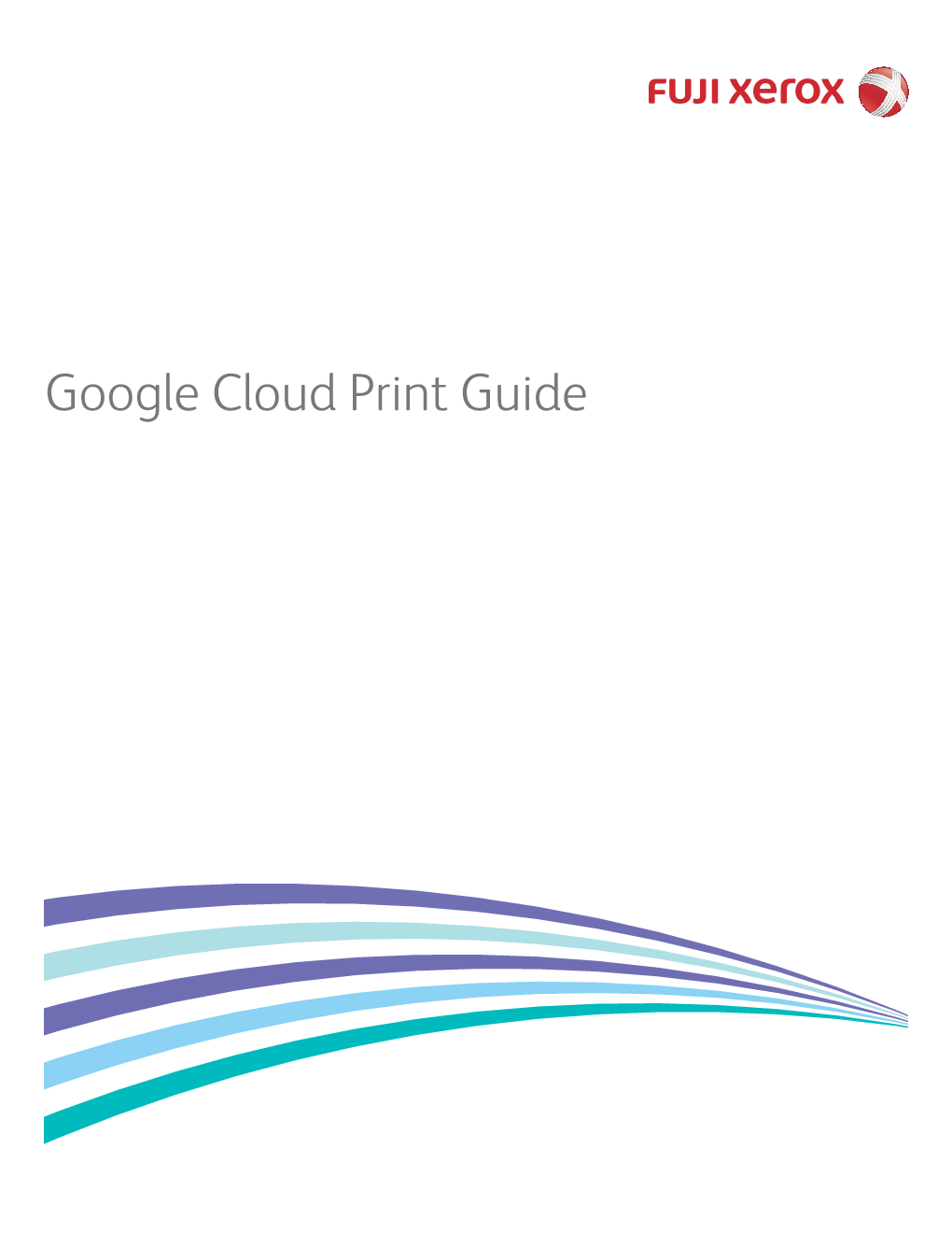 Google Cloud Print Guide Definitions of Notes