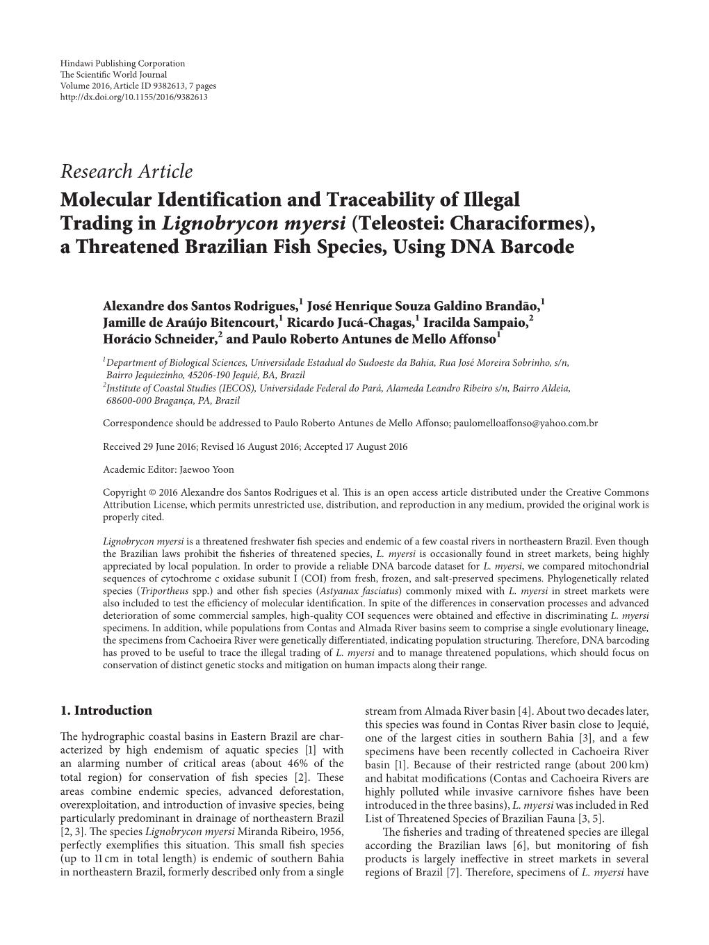 Molecular Identification and Traceability of Illegal Trading in Lignobrycon Myersi (Teleostei: Characiformes), a Threatened Brazilian Fish Species, Using DNA Barcode