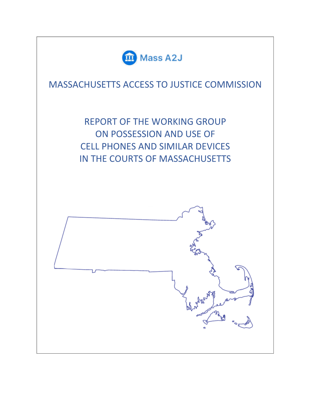 The Massachusetts Access to Justice Commission Report
