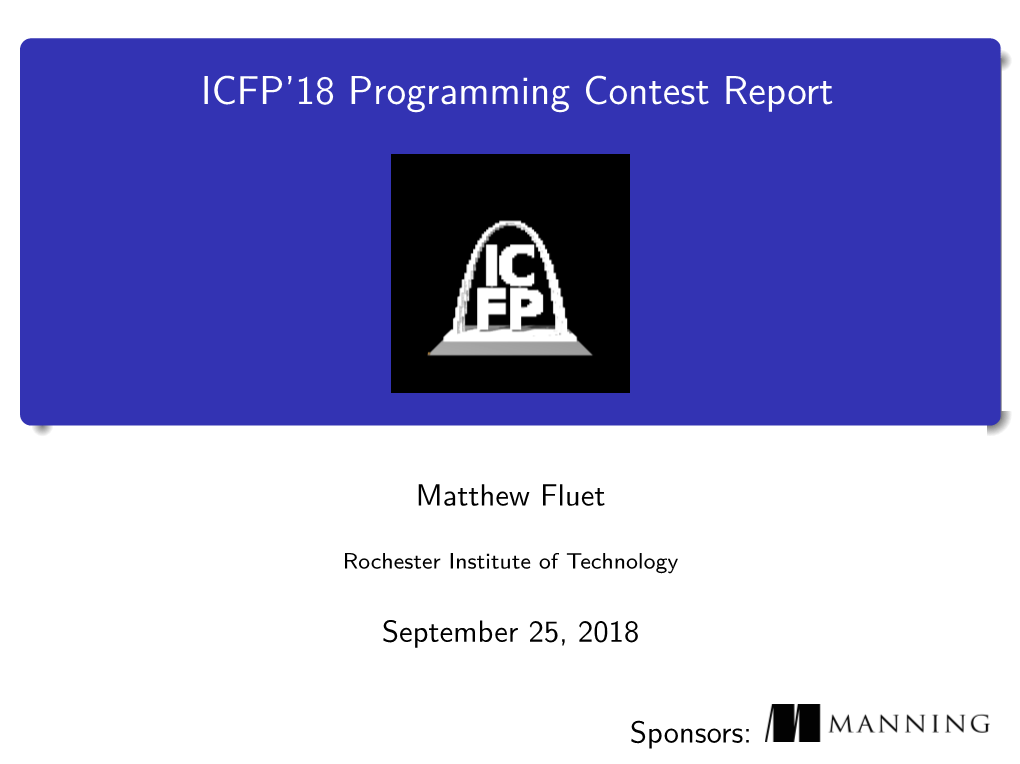 ICFP'18 Programming Contest Report