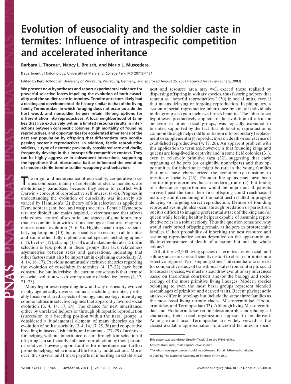 Evolution of Eusociality and the Soldier Caste in Termites: Influence of Intraspecific Competition and Accelerated Inheritance