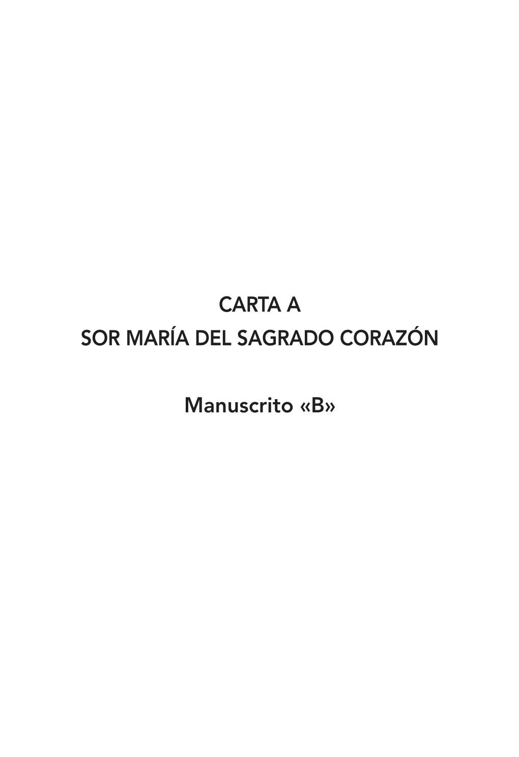 CARTA a SOR MARÍA DEL SAGRADO CORAZÓN Manuscrito