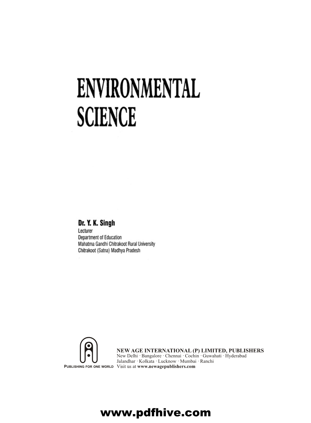 Environmental Science: Definition, Scope and Importance 1 2