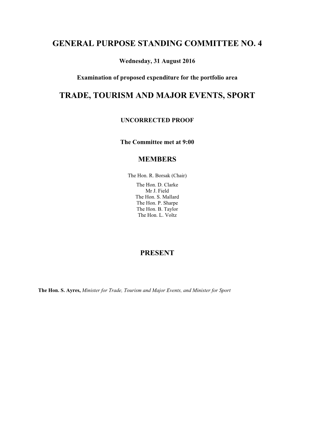 Trade, Tourism and Major Events, Sport