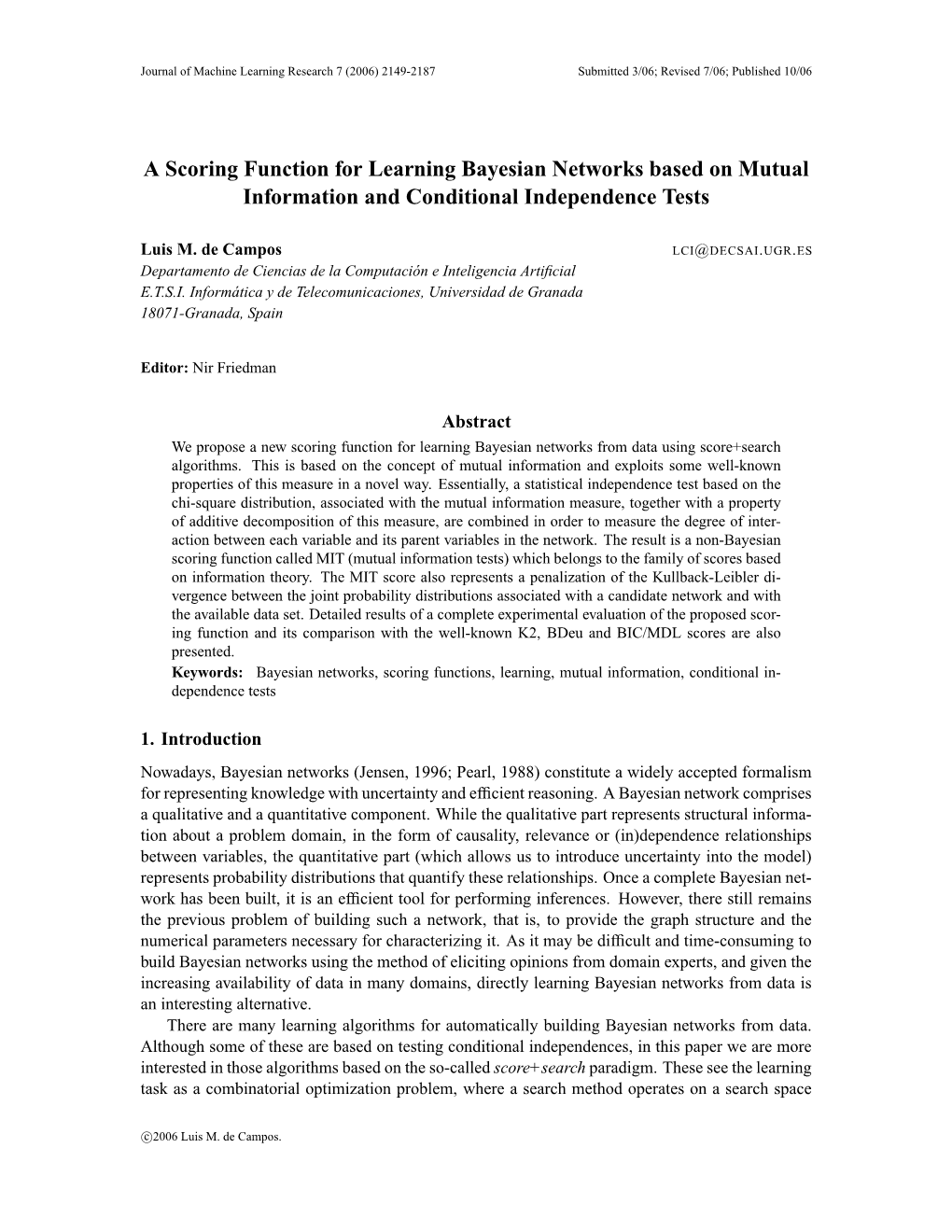 A Scoring Function for Learning Bayesian Networks Based on Mutual Information and Conditional Independence Tests