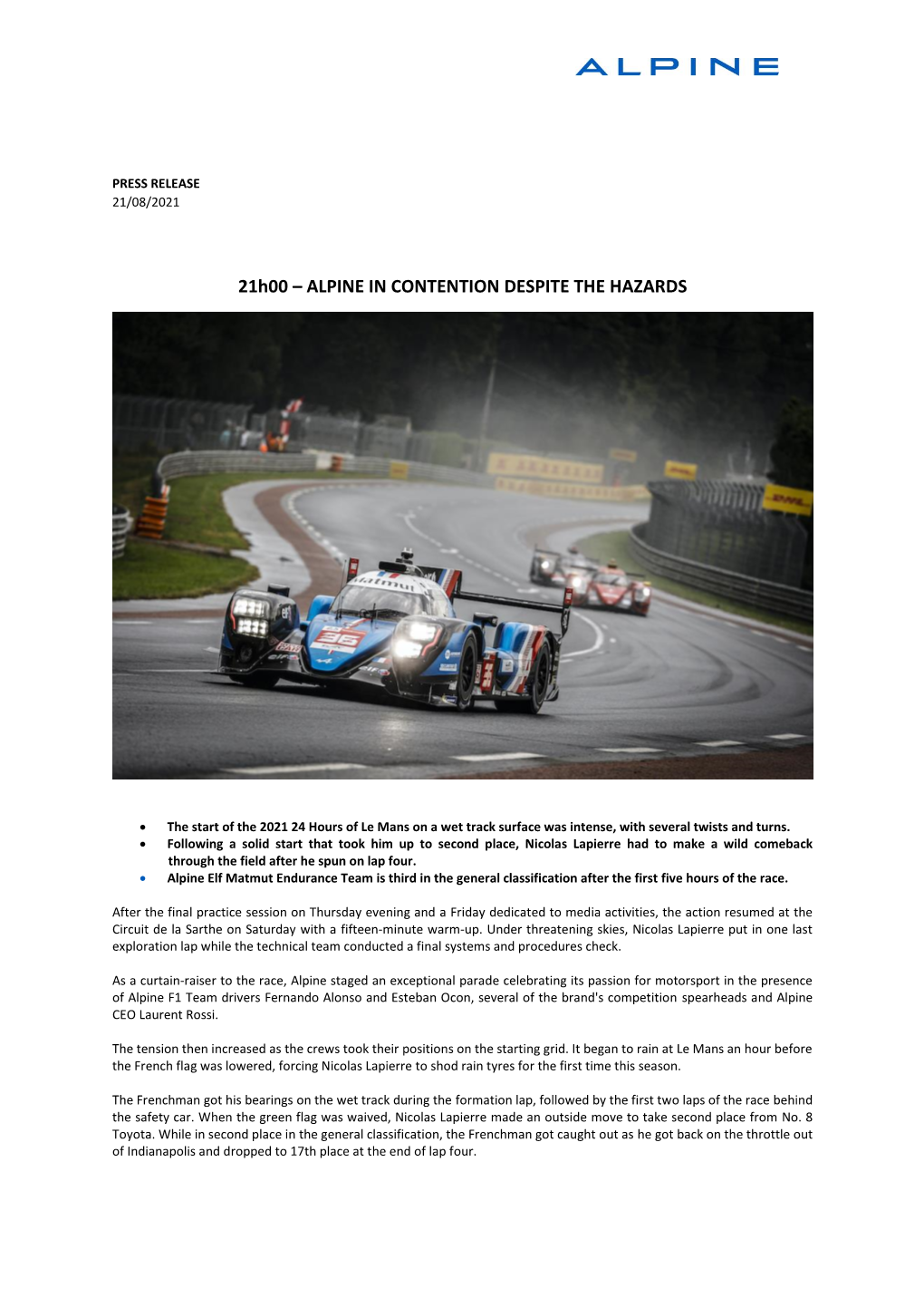 21H00 – ALPINE in CONTENTION DESPITE the HAZARDS