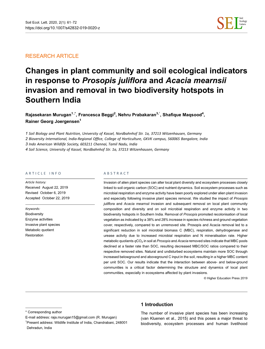 Changes in Plant Community and Soil Ecological Indicators in Response to Prosopis Juliflora and Acacia Mearnsii Invasion and Removal in Two Biodiversity Hotspots in Southern India