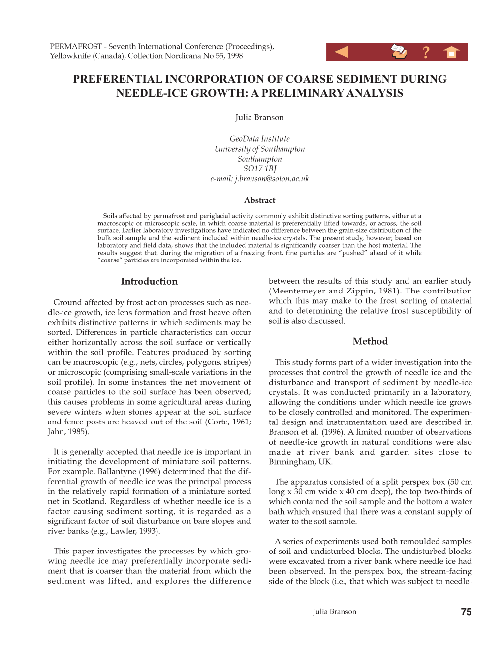 Preferential Incorporation of Coarse Sediment During Needle-Ice Growth: a Preliminary Analysis