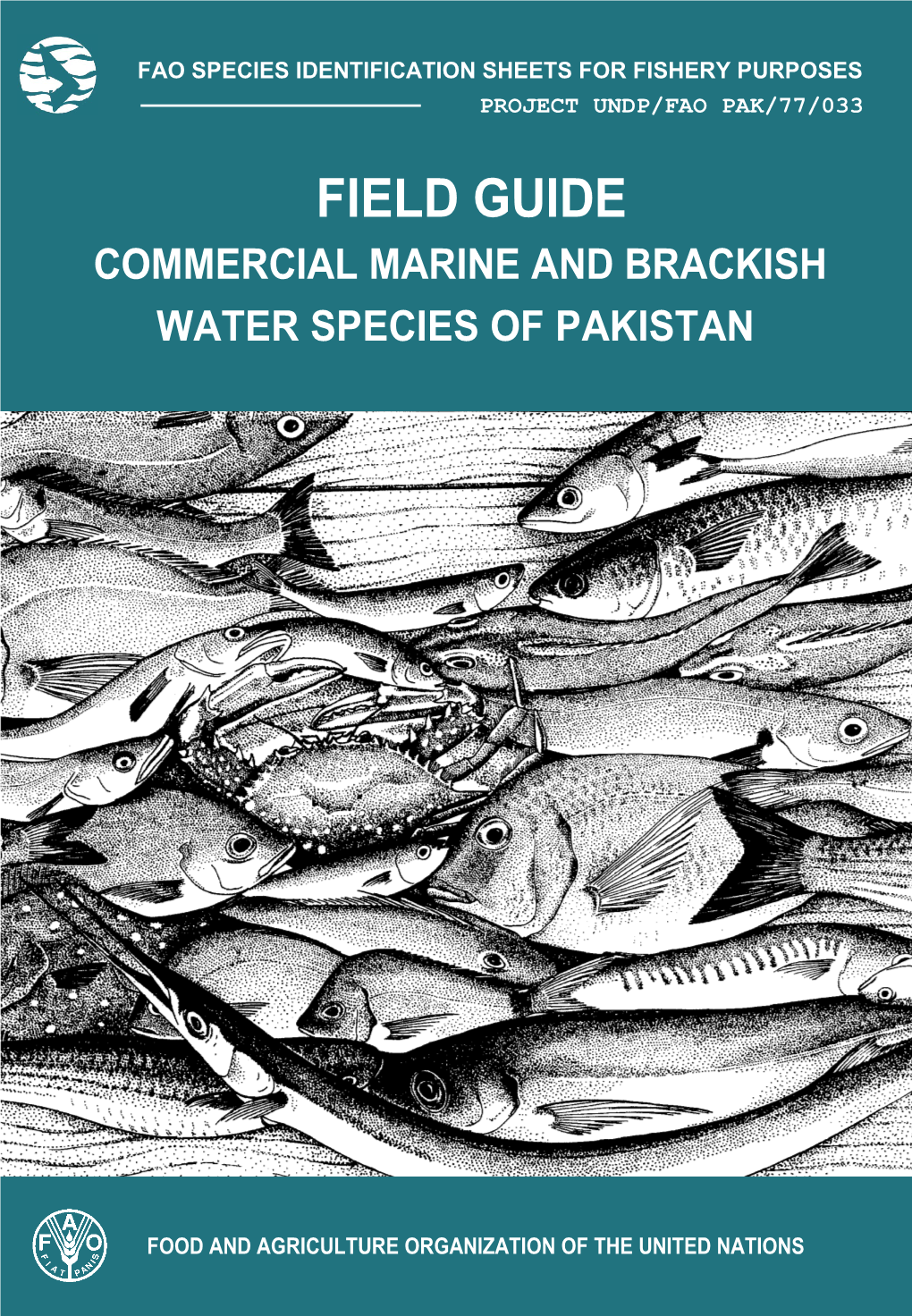 Field Guide Commercial Marine and Brackish Water Species of Pakistan