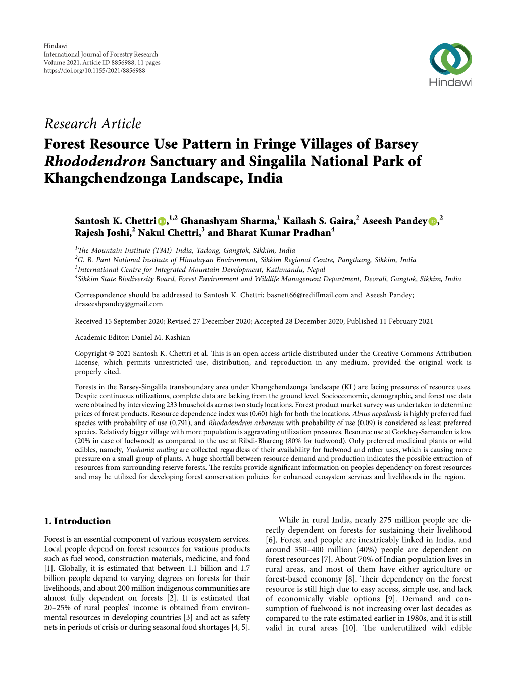 Research Article Forest Resource Use Pattern in Fringe Villages of Barsey Rhododendron Sanctuary and Singalila National Park of Khangchendzonga Landscape, India