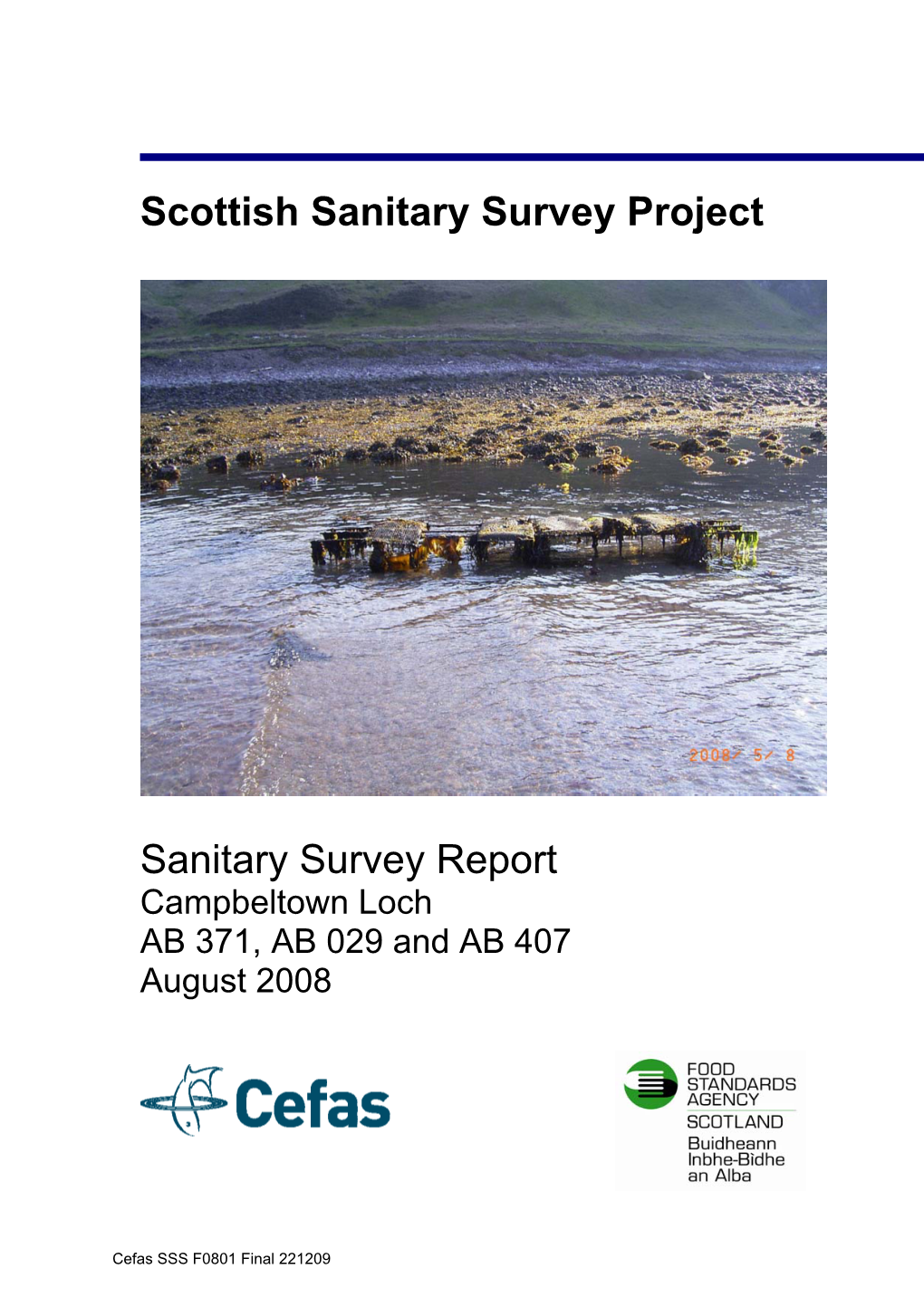 Scottish Sanitary Survey Project Sanitary Survey Report