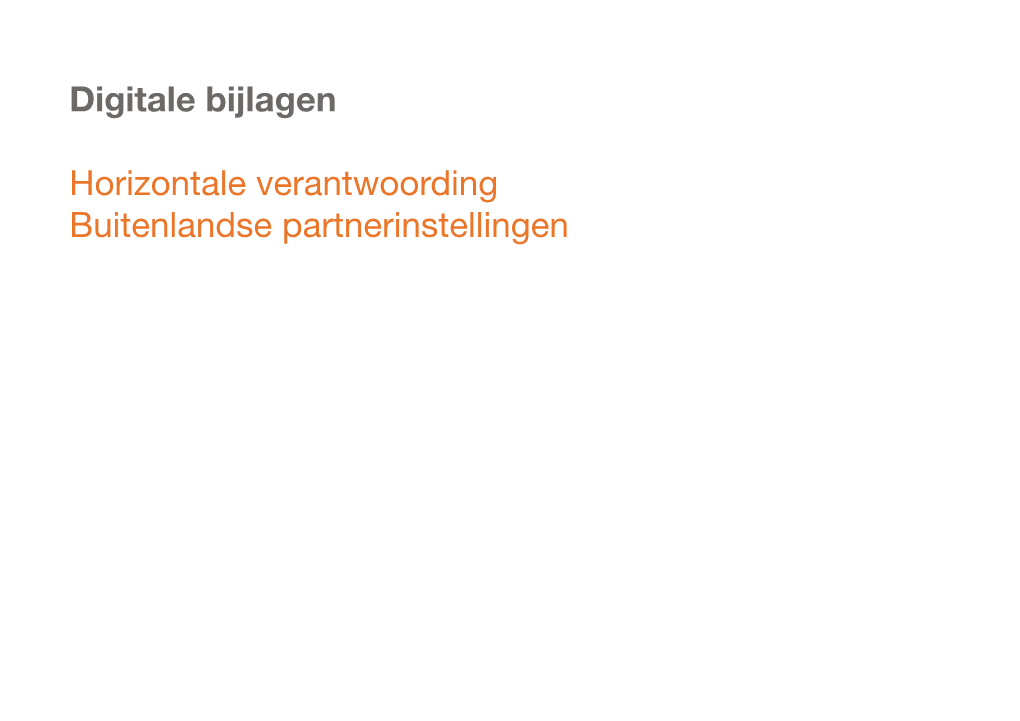 Digitale Bijlagen Horizontale Verantwoording Buitenlandse Partnerinstellingen