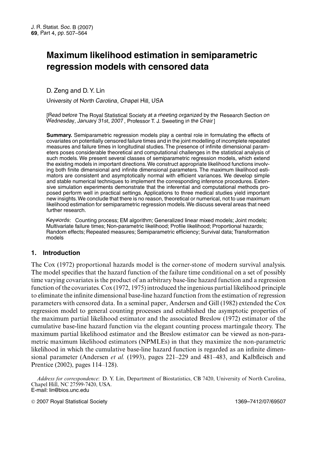 Maximum Likelihood Estimation in Semiparametric Regression Models with Censored Data