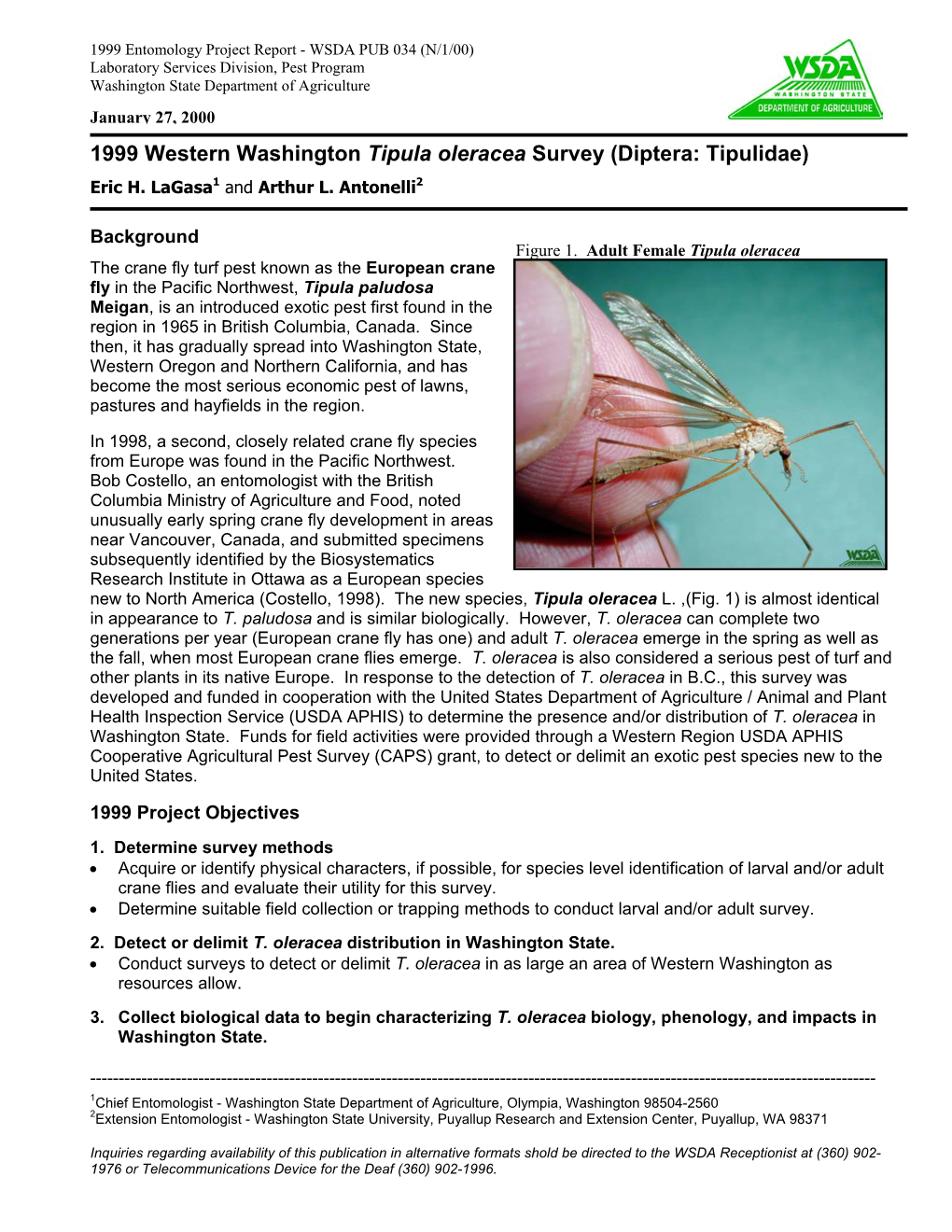 1999 Western Washington Tipula Oleracea Survey (Diptera: Tipulidae) Eric H