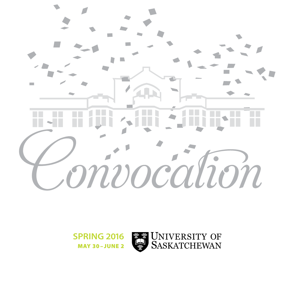 SPRING 2016 MAY 30 – JUNE 2 Convocation Procession in the Bowl, May 1928