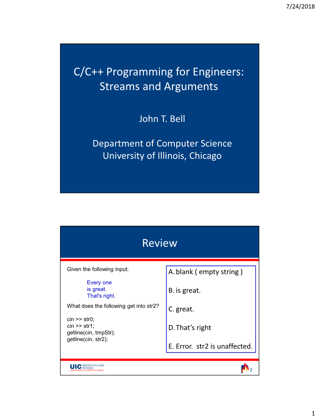 C/C++ Programming for Engineers: Streams and Arguments Review