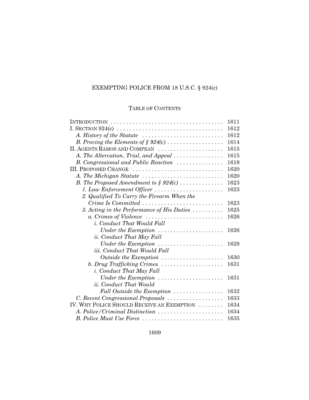 1609 EXEMPTING POLICE from 18 USC § 924(C)