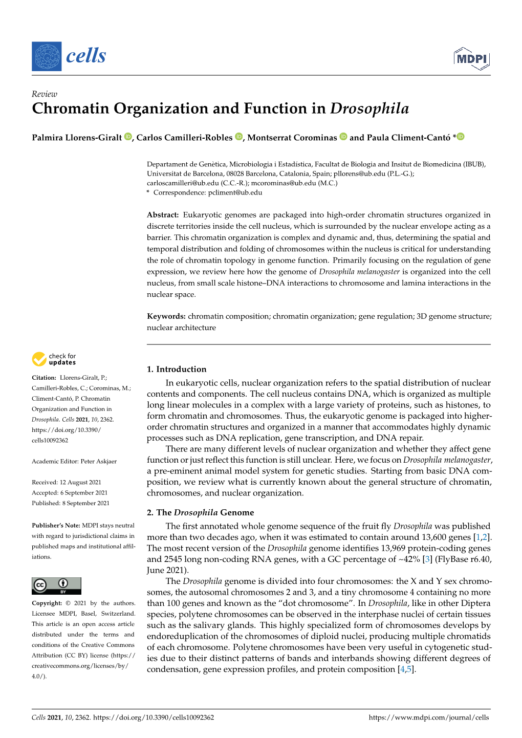 Chromatin Organization and Function in Drosophila