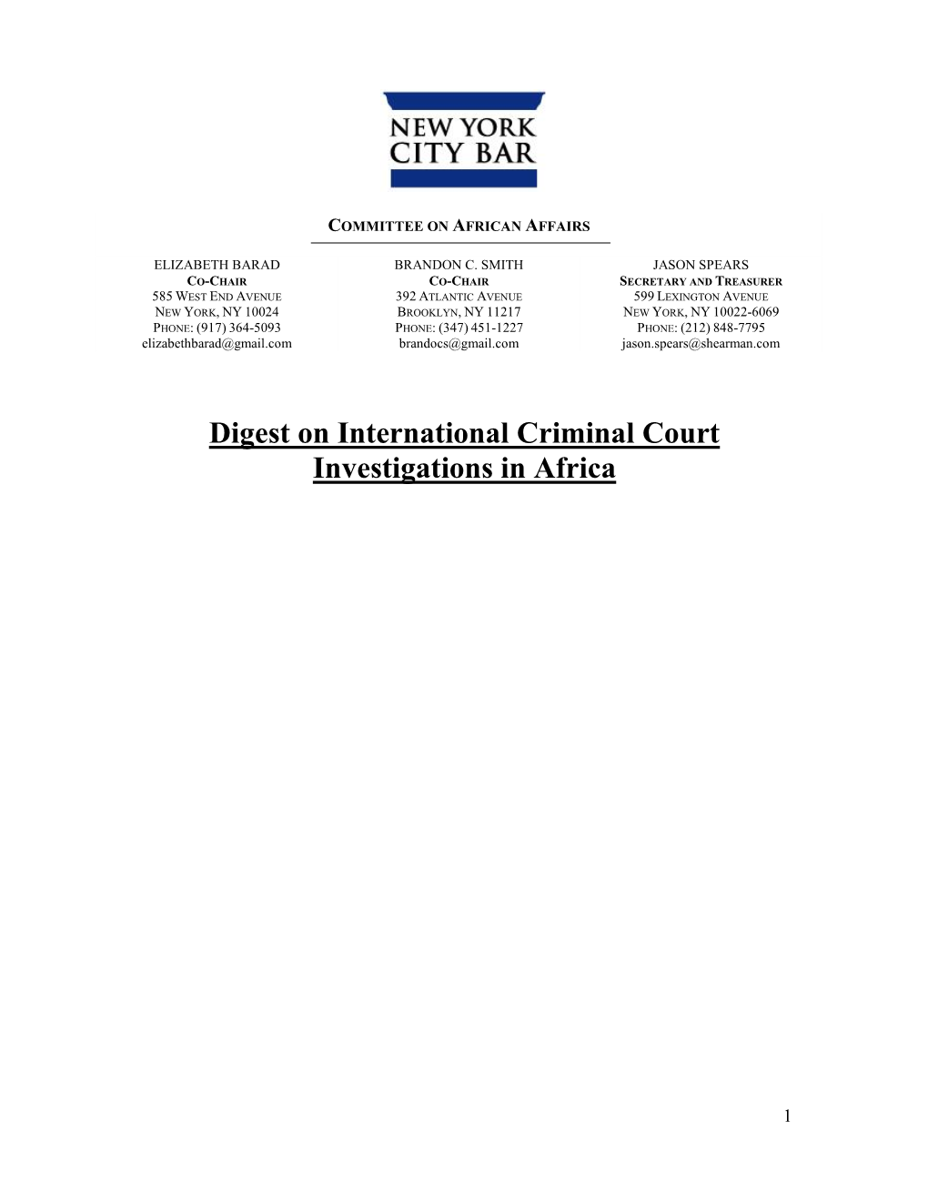 Digest on International Criminal Court Investigations in Africa