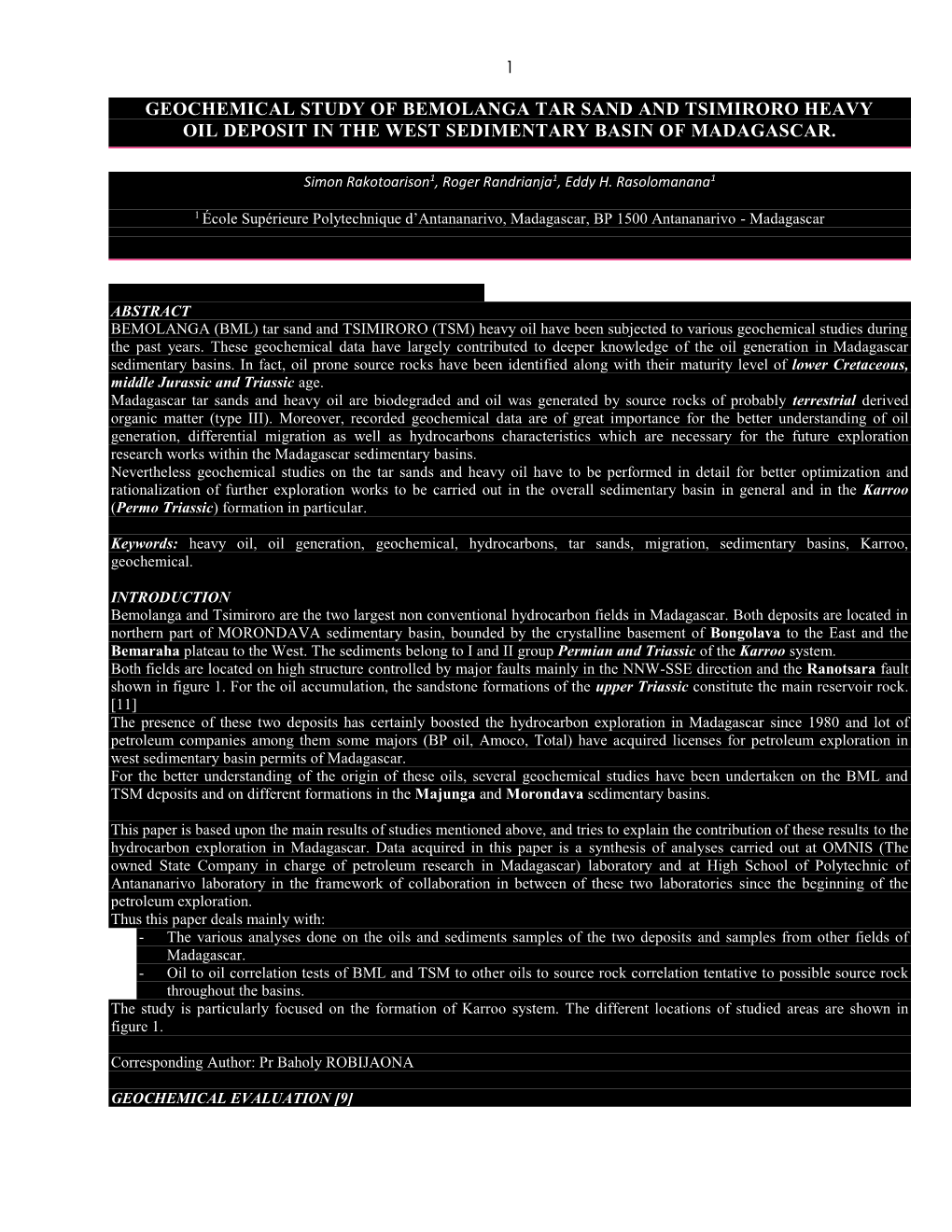 Geochemical Study of Bemolanga Tar Sand and Tsimiroro Heavy Oil Deposit in the West Sedimentary Basin of Madagascar