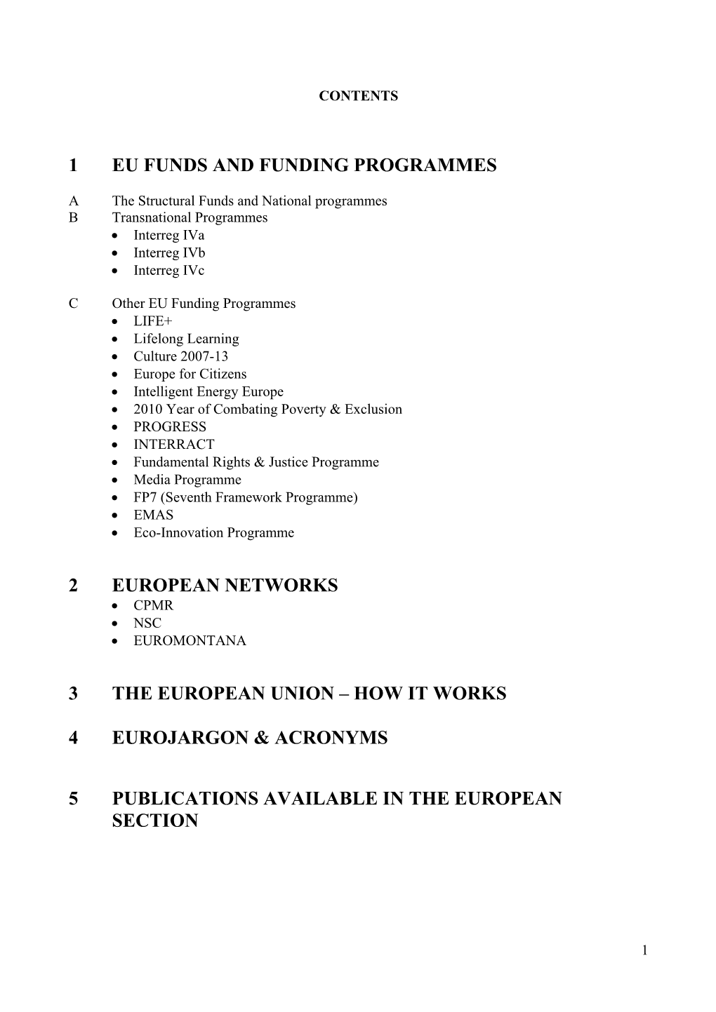 1 Eu Funds and Funding Programmes