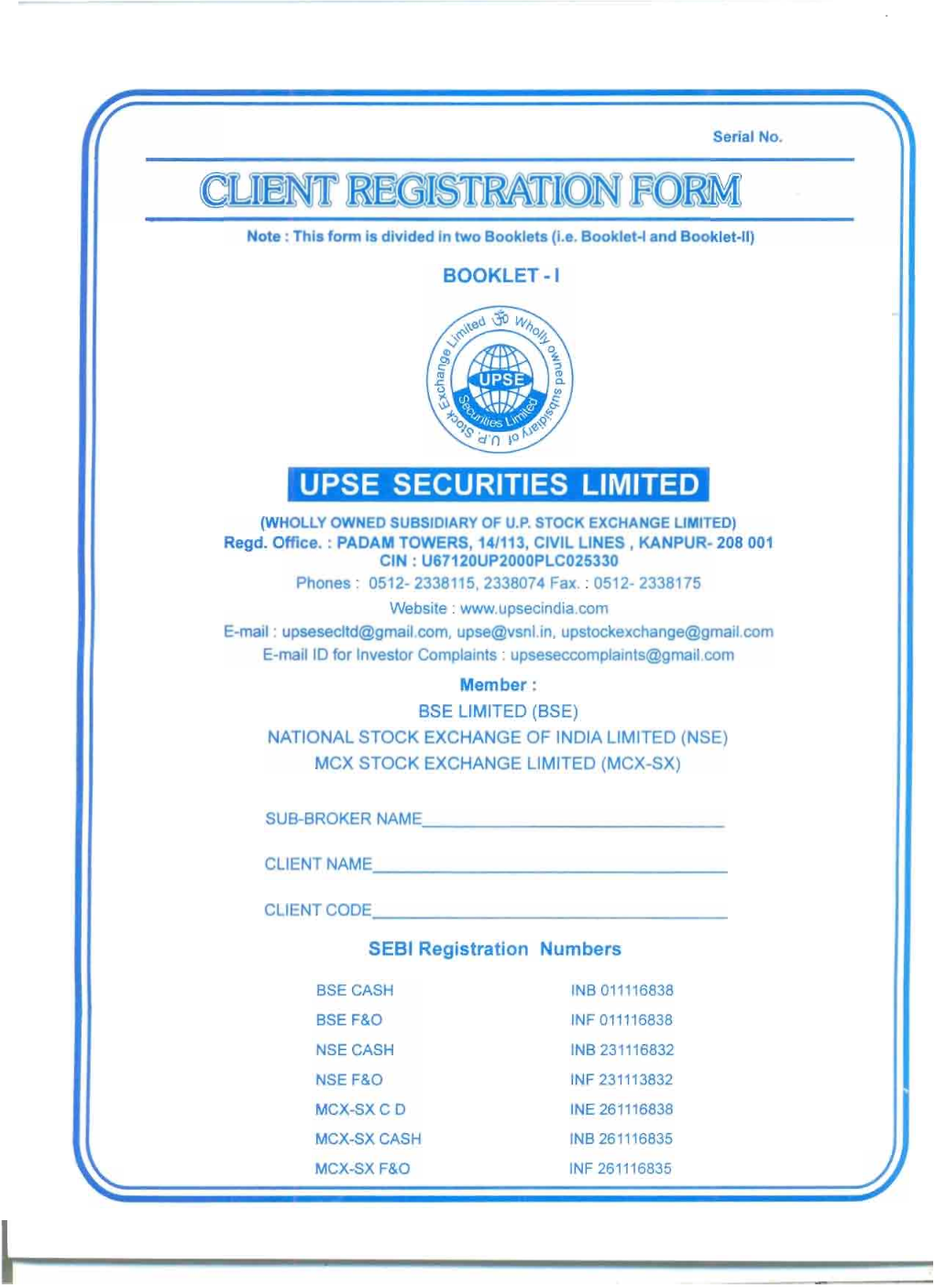 Upse Securities Limited (Wholly Owned Subsdiary of U.P