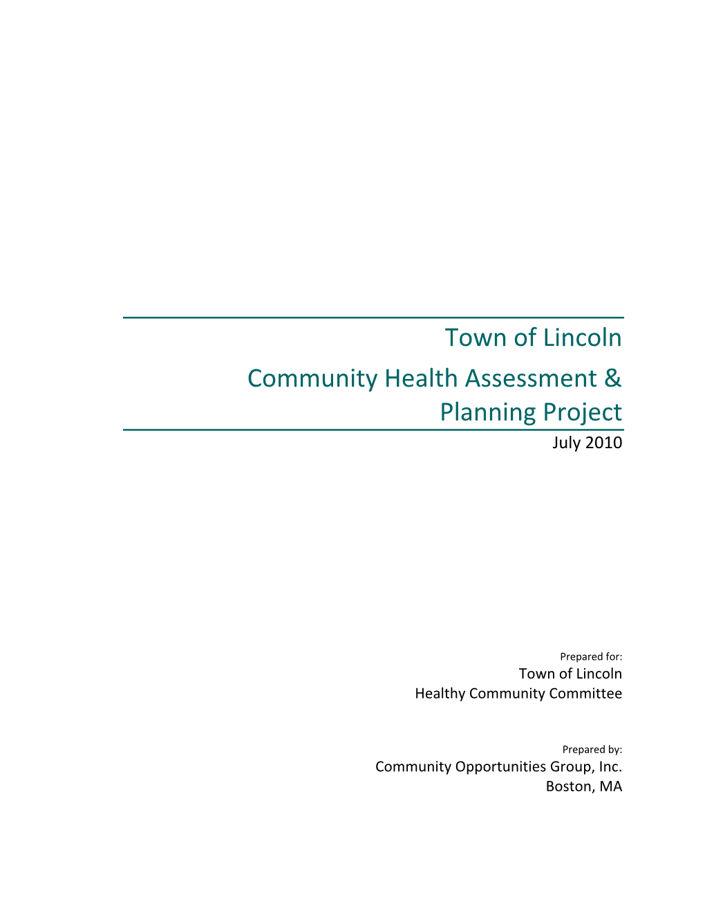 Town of Lincoln Community Health Assessment & Planning Project