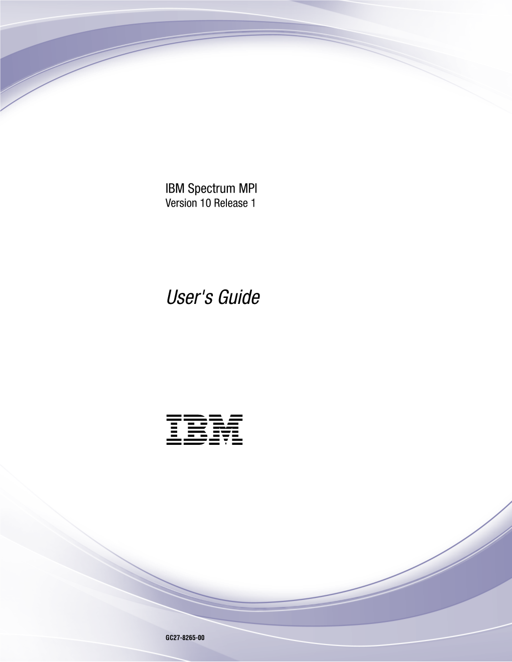 IBM Spectrum MPI: User's Guide Tables