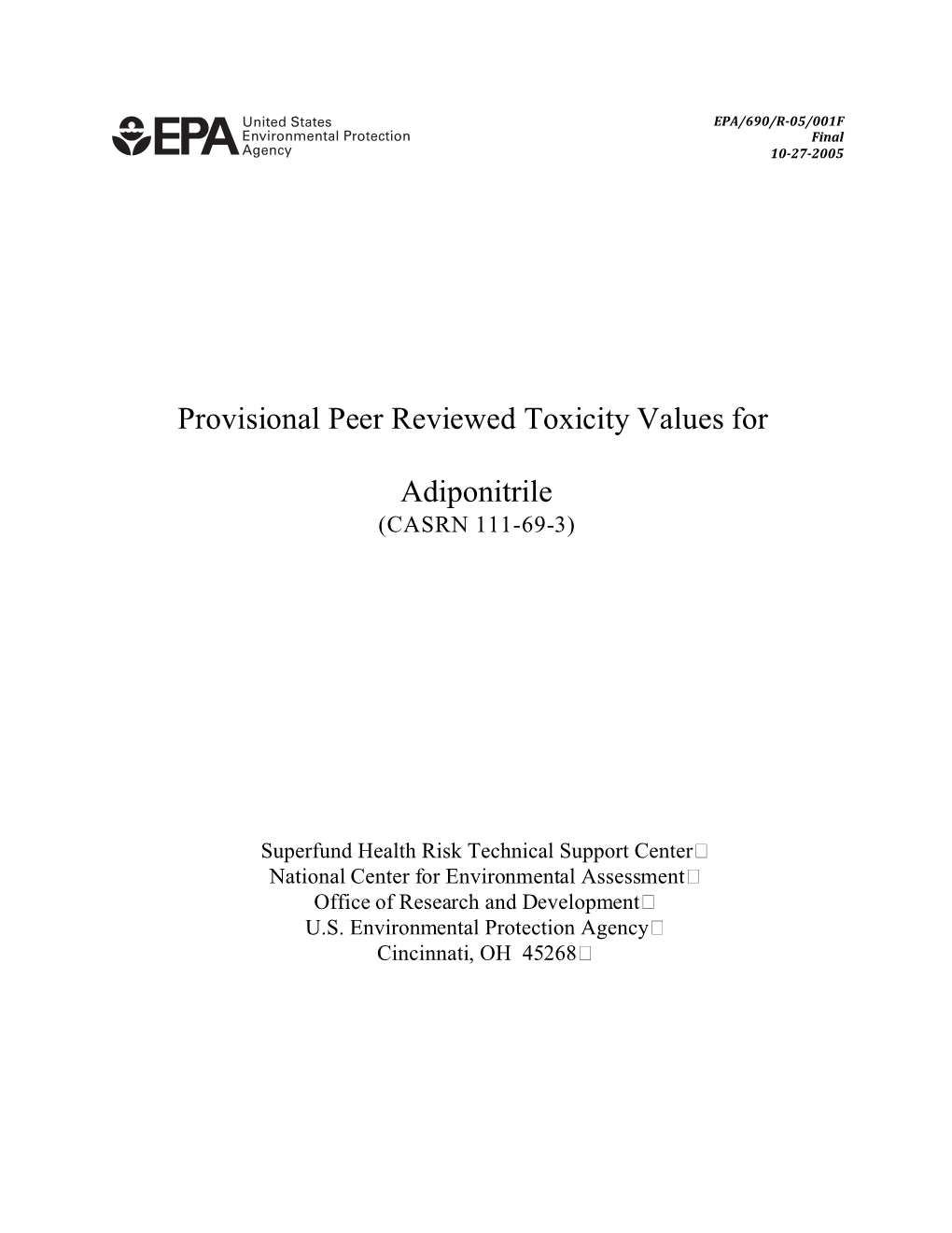 Provisional Peer Reviewed Toxicity Values for Adiponitrile (Casrn 111-69-3)