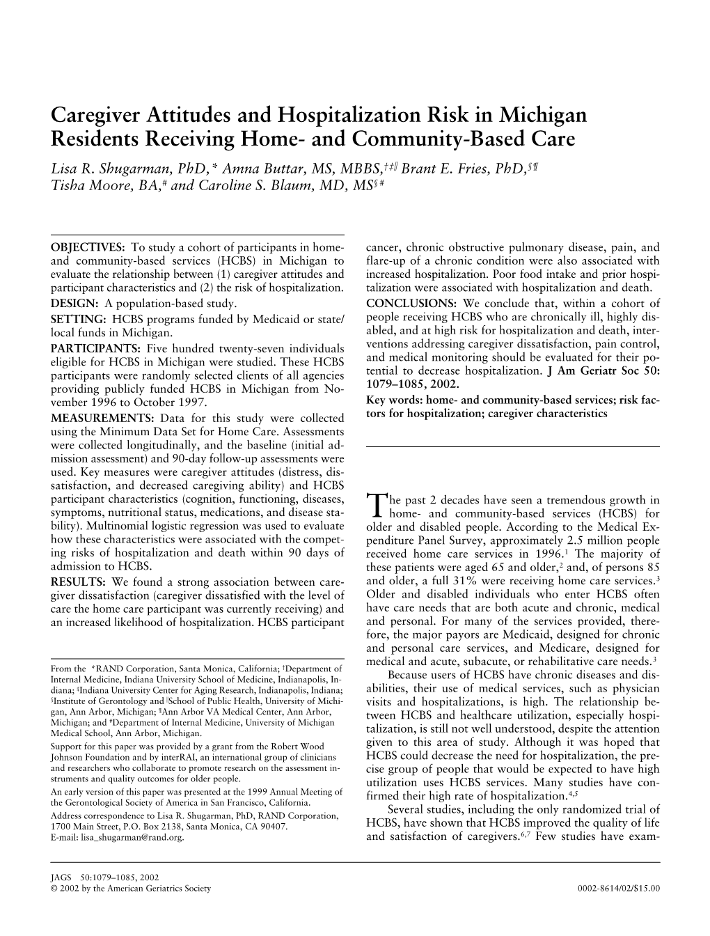 Caregiver Attitudes and Hospitalization Risk in Michigan Residents Receiving Home- and Community-Based Care Lisa R