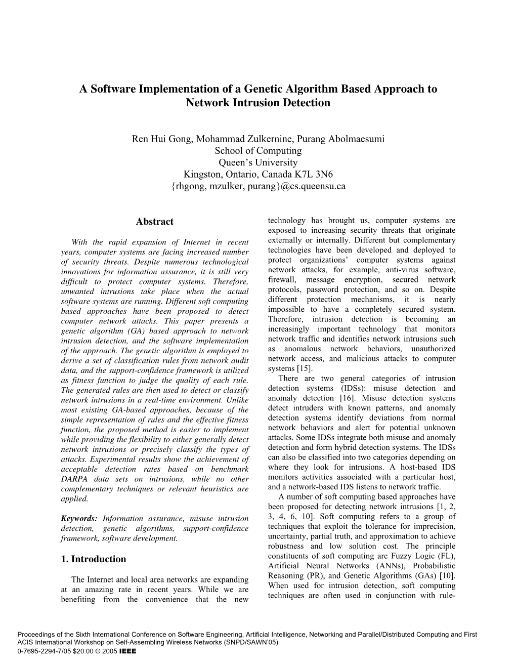 A Software Implementation of a Genetic Algorithm Based Approach to Network Intrusion Detection