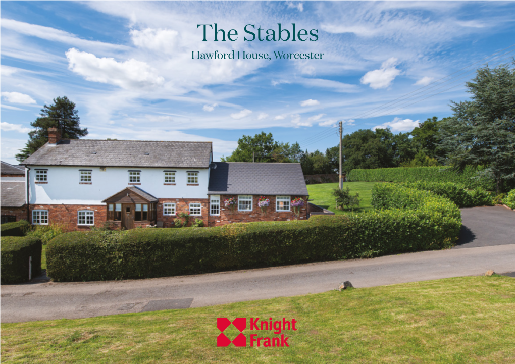 The Stables Hawford House, Worcester the Stables Hawford House, Worcester