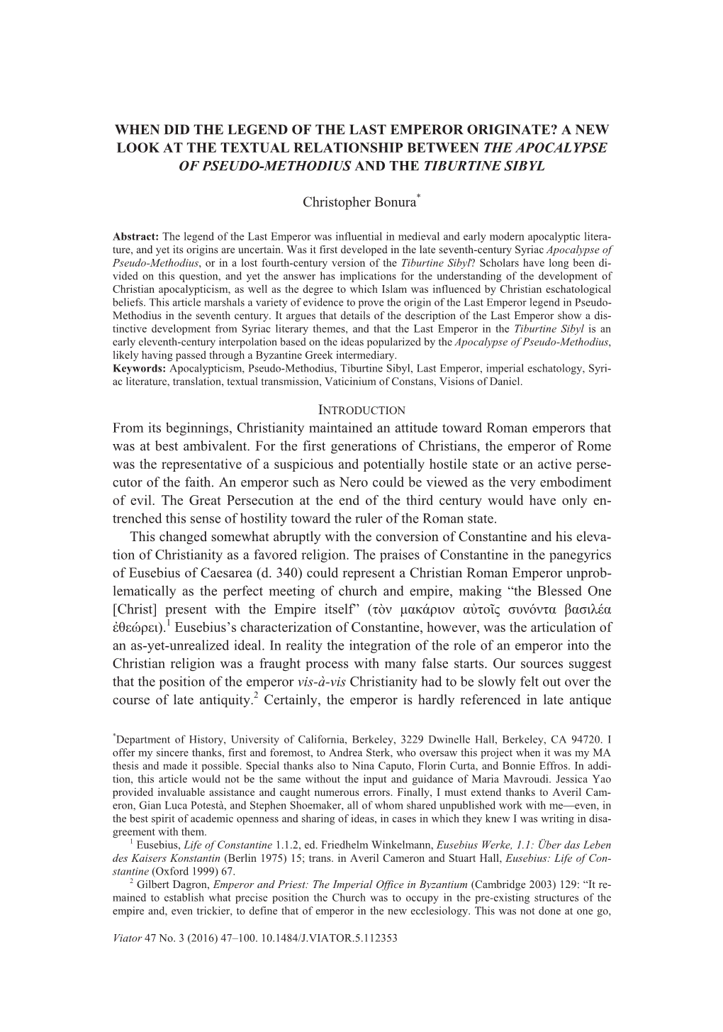 When Did the Legend of the Last Emperor Originate? a New Look at the Textual Relationship Between the Apocalypse of Pseudo-Methodius and the Tiburtine Sibyl