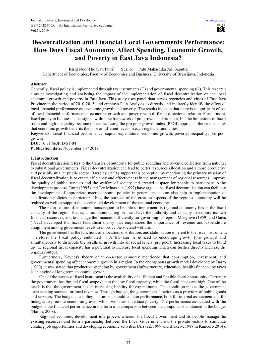 Decentralization and Financial Local Governments Performance: How Does Fiscal Autonomy Affect Spending, Economic Growth, and Poverty in East Java Indonesia?